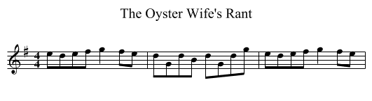 Oyster Wife's Rant, The  - staff notation