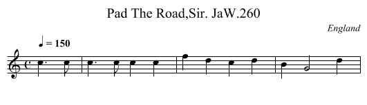 Pad The Road,Sir. JaW.260 - staff notation