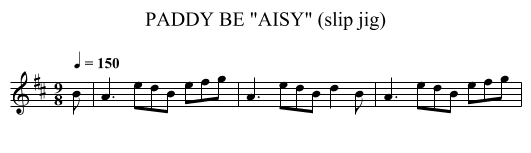 PADDY BE AISY (slip jig) - staff notation