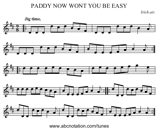 PADDY NOW WONT YOU BE EASY - staff notation