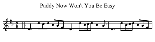 Paddy Now Won't You Be Easy - staff notation