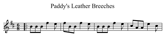 Paddy's Leather Breeches - staff notation