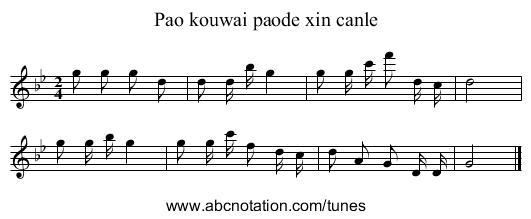 Pao kouwai paode xin canle - staff notation