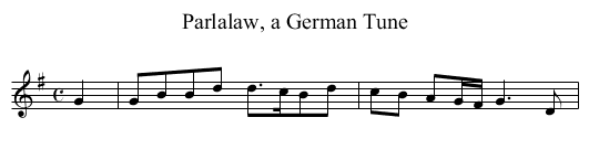 Parlalaw, a German Tune - staff notation