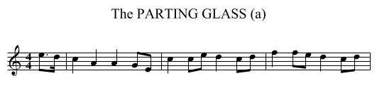 PARTING GLASS (a), The - staff notation