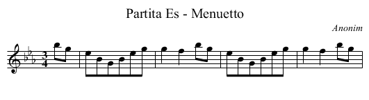 Partita Es - Menuetto - staff notation
