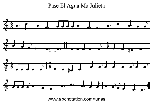 Pase El Agua Ma Julieta - staff notation