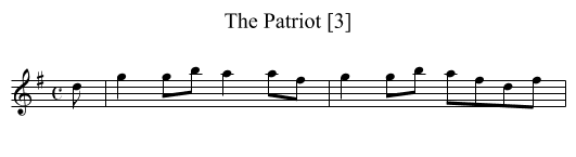 Patriot [3], The - staff notation