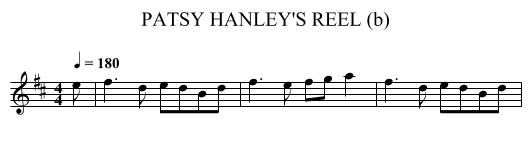 PATSY HANLEY'S REEL (b) - staff notation