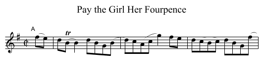 Pay the Girl Her Fourpence - staff notation
