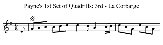 Payne's 1st Set of Quadrills: 3rd - La Corbarge - staff notation