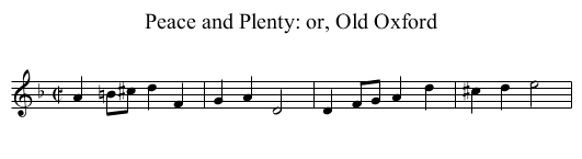 Peace and Plenty: or, Old Oxford - staff notation