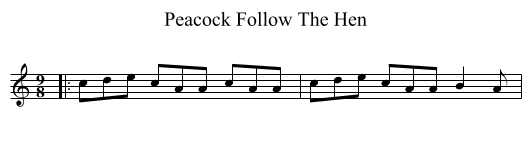 Peacock Follow The Hen - staff notation