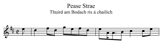 Pease Strae - staff notation