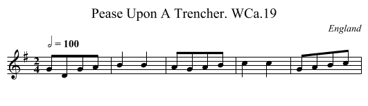 Pease Upon A Trencher. WCa.19 - staff notation