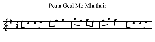 Peata Geal Mo Mhathair - staff notation