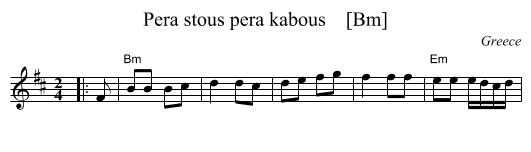 Pera stous pera kabous    [Bm] - staff notation