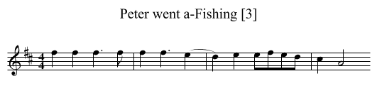 Peter went a-Fishing [3] - staff notation