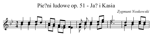 Pie?ni ludowe op. 51 - Ja? i Kasia - staff notation