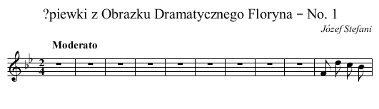 ?piewki z Obrazku Dramatycznego Floryna – No. 1 - staff notation