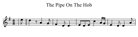 Pipe On The Hob, The  - staff notation