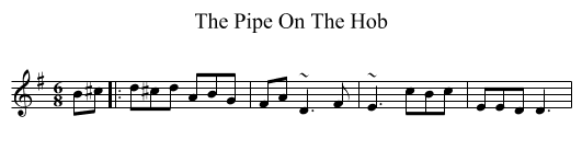 Pipe On The Hob, The  - staff notation