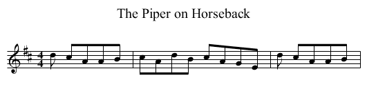 Piper on Horseback, The  - staff notation