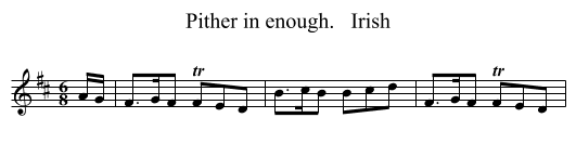Pither in enough.   Irish - staff notation