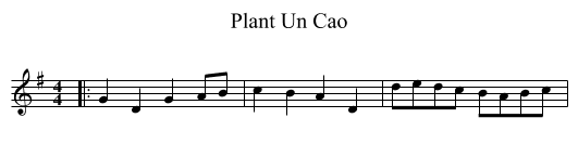 Plant Un Cao - staff notation