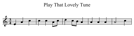 Play That Lovely Tune - staff notation