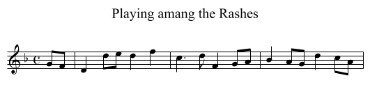 Playing amang the Rashes - staff notation