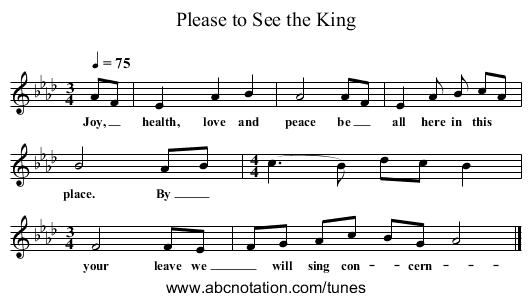 Please to See the King - staff notation
