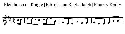 Pleidhraca na Raigle [Pléaráca an Raghallaigh] Planxty Reilly - staff notation