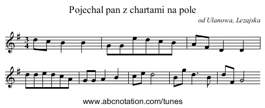 Pojechal pan z chartami na pole - staff notation