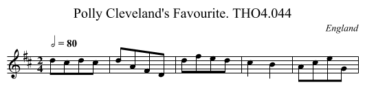 Polly Cleveland's Favourite. THO4.044 - staff notation