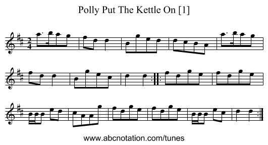 Polly Put The Kettle On [1] - staff notation