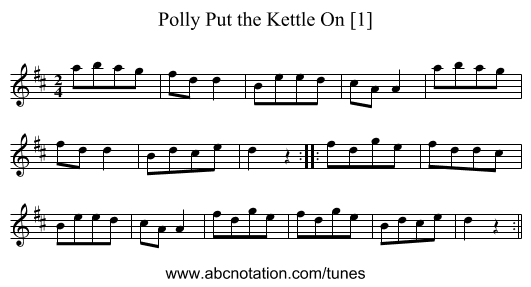 Polly Put the Kettle On [1] - staff notation
