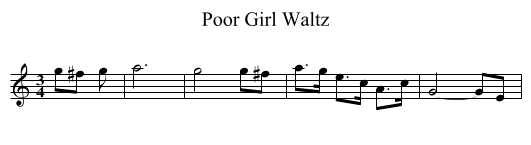 Poor Girl Waltz - staff notation