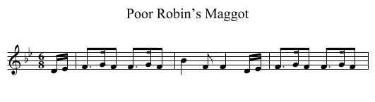 Poor Robin’s Maggot - staff notation