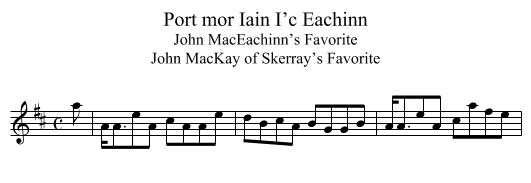 Port mor Iain I’c Eachinn - staff notation