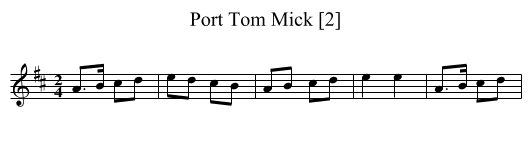 Port Tom Mick [2] - staff notation