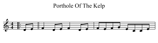 Porthole Of The Kelp - staff notation