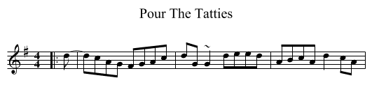 Pour The Tatties - staff notation