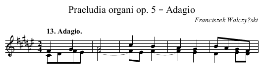 Praeludia organi op. 5 – Adagio - staff notation