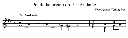 Praeludia organi op. 5 – Andante - staff notation
