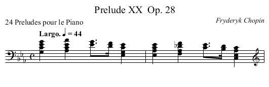 Prelude XX	 Op. 28 - staff notation
