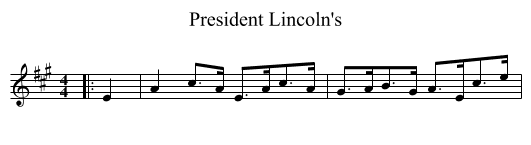 President Lincoln's - staff notation