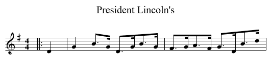 President Lincoln's - staff notation