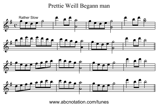 Prettie Weill Begann man - staff notation