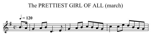 PRETTIEST GIRL OF ALL (march), The - staff notation